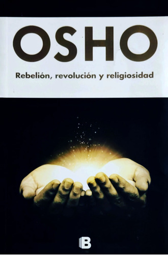 Libro Osho Rebelion Revolucion Y Religiosidad