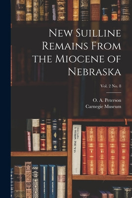 Libro New Suilline Remains From The Miocene Of Nebraska; ...