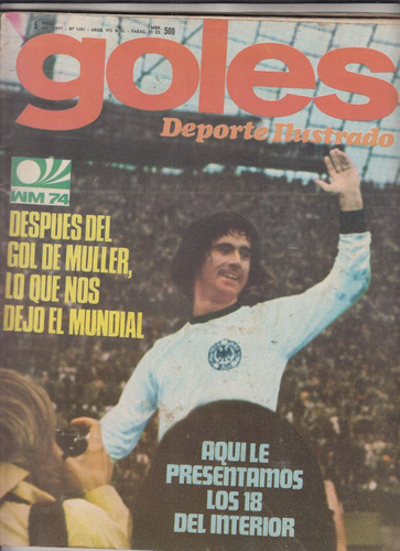 Mundial Futbol 1974 Bernd Muller Foto Tapa Revista Goles 