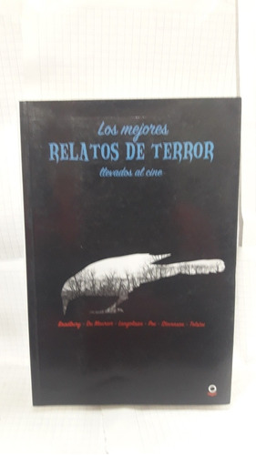 Los Mejores Relatos De Terror Llevados Al Cine