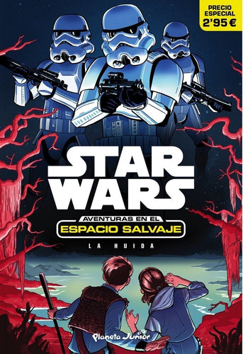 Star Wars Aventuras En El Espacio Salvaje La Huida - Aa.vv