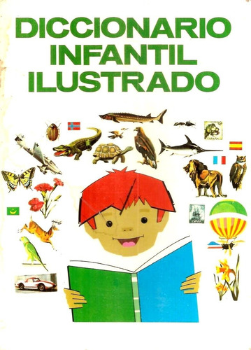 Diccionario Infantil Ilustrado - Tapa Dura