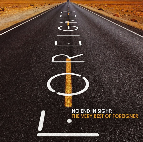 Foreigner - No End In Sight The Best Of - 2 Cds. Nuevo