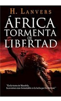 Libro Africa Tormenta De Libertad (coleccion Exitos) De Lanv