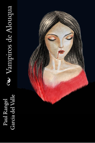 Libro:  Vampiros De Alouqua (spanish Edition)