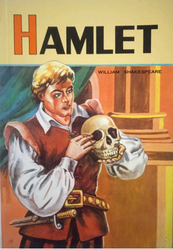 Hamlet * William Shakespeare Versión Resumen Edición Popular