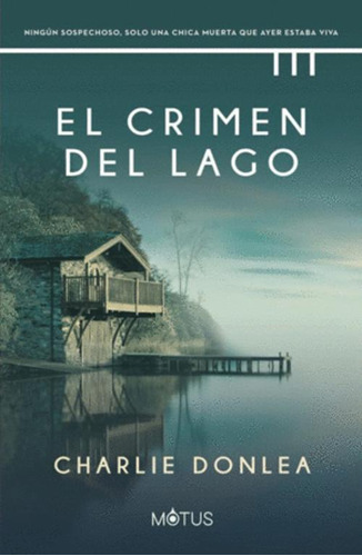 Libro El Crimen Del Lago