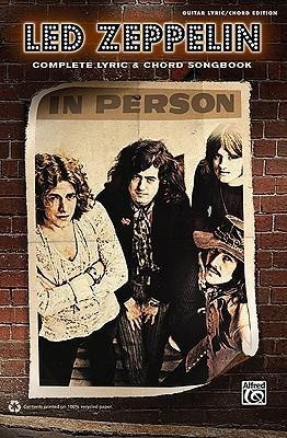 Led Zeppelin: Complete Lyric & Chord Songbook - Led Zeppe...