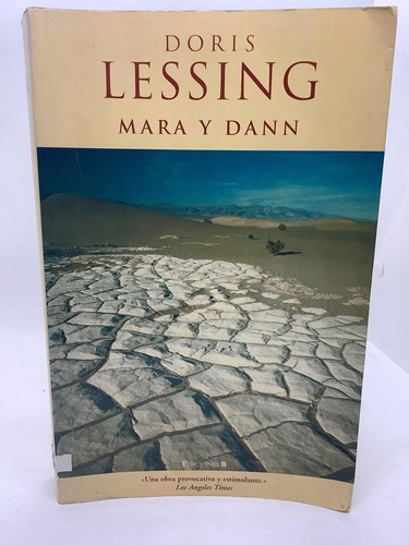 Mara Y Dann - Doris Lessing - Premio Nobel  Novela - Drama.
