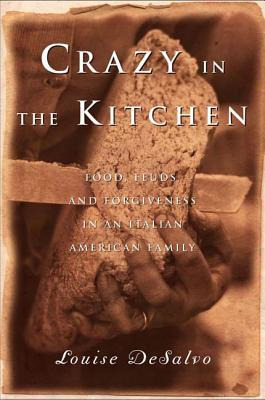 Libro Crazy In The Kitchen: Foods, Feuds, And Forgiveness...