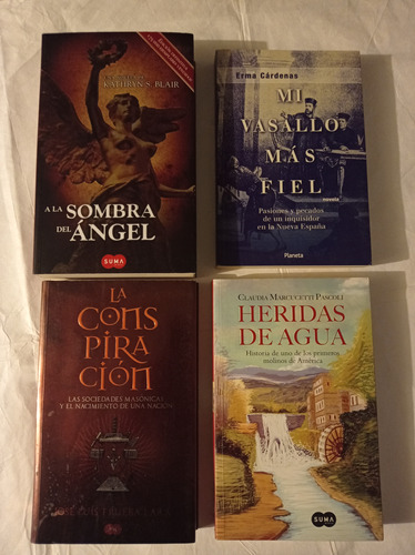 4 Novelas Históricas De México. A La Sombra Del Ángel...