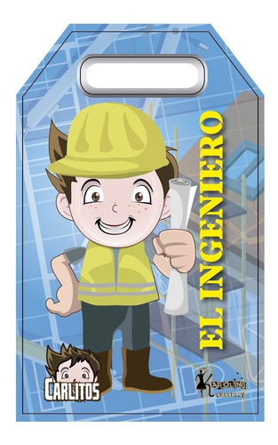 Carlitos El Ingeniero