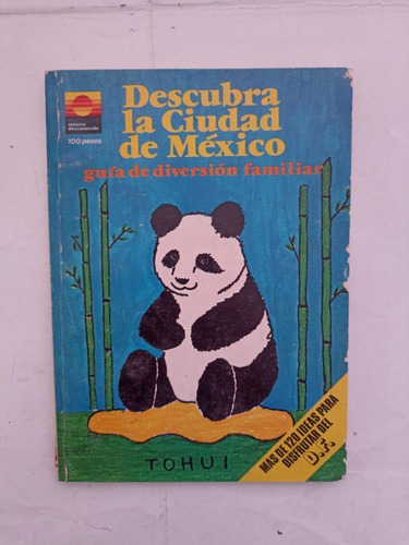 Libro Descubra La Ciudad De México Guía De Diversión Familia