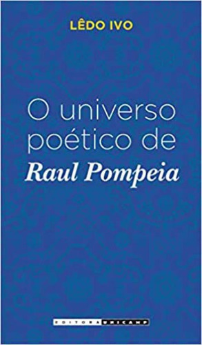 Livro Universo Poetico De Raul Pompeia