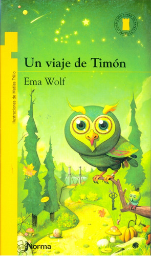 Un Viaje De Timon - Torre De Papel Amarillo - Wolf Ema