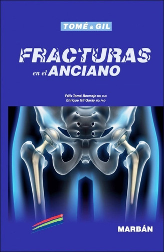 Fracturas En El Anciano / Tome - Marban