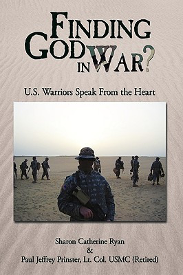 Libro Finding God In War?: U.s. Warriors Speak From The H...