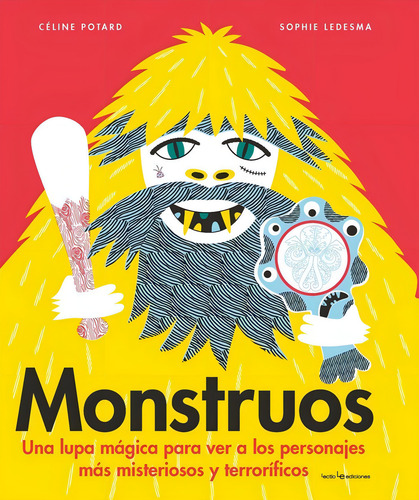 Monstruos, De Potard, Céline. Editorial Lectio Ediciones, Tapa Dura En Español, 2018