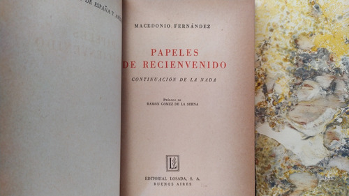 Macedonio Fernández. Papeles Recienvenido | Firmado, Borges (Usado)