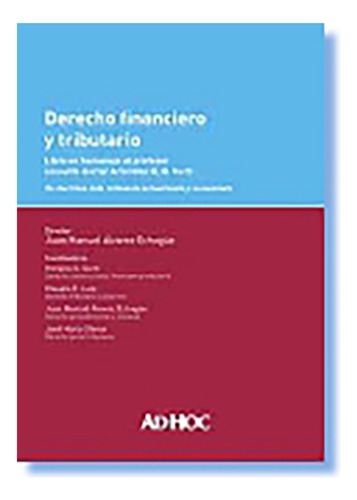 Derecho Financiero Y Tributario - Alvarez Echague, Corti