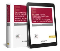 Libro La Financiacion Electoral En Espaã¿a Evolucion Esta...