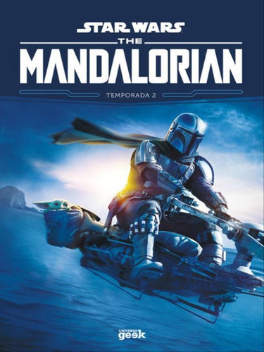 Star Wars: The Mandalorian  Temporada 2, De Schreiber, Joe. Editora Universo Geek, Capa Mole Em Português