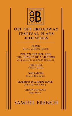 Libro Off Off Broadway Festival Plays, 40th Series - Cefa...