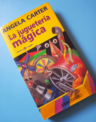 La Juguetería Mágica (novela) / Angela Carter 