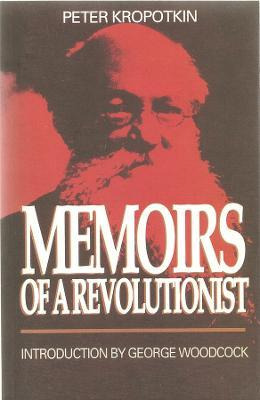 Libro Memoirs Of A Revolutionist - Petr Alekseevich Kropo...