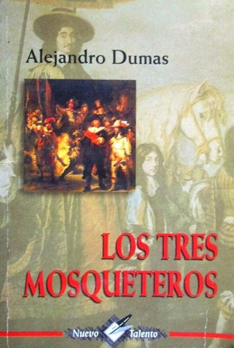 Los Tres Mosqueteros / Alejandro Dumas/ Promolibro