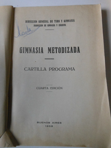 Libro Gimnasia Metodizada - Año 1938 (Usado)