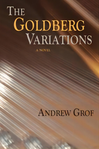 The Goldberg Variations, De Grof, Andrew. Editorial Sunstone Pr, Tapa Blanda En Inglés