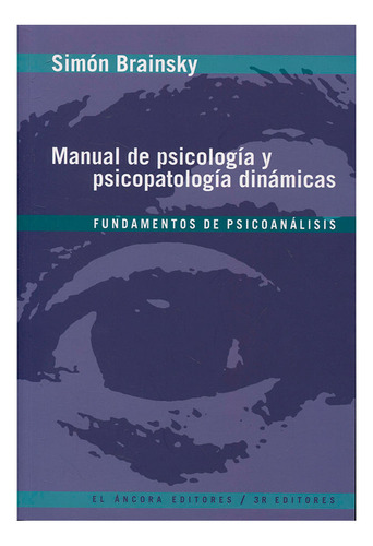 Libro Manual De Psicología Y Psicopatología Dinámicas