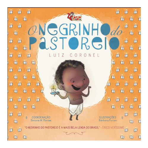 O Negrinho Do Pastoreiro - Luiz Coronel
