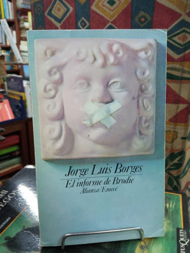 El Informe De Brodie - Jorge Luis Borges