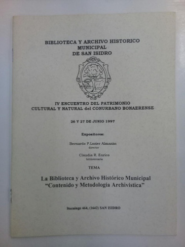 La Biblioteca Y Archivo Historico  Municipal * San Isidro