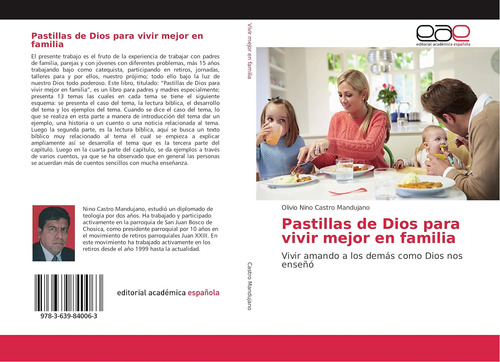 Libro Pastillas De Dios Para Vivir Mejor En Familia Vivir A