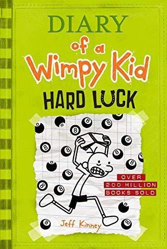 Hard Luck (diary Of A Wimpy Kid #8) (libro En Inglés)