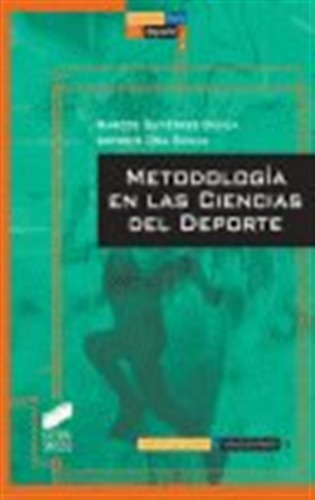 Metodologia Ciencias Deporte - Gutierrez M - Oña A
