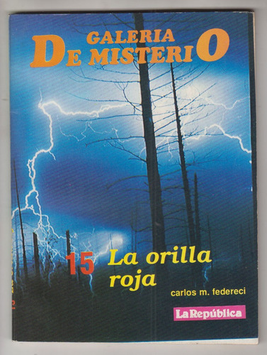 Novela Policial Uruguay Carlos Federici La Orilla Roja 1991