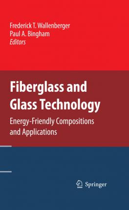 Libro Fiberglass And Glass Technology - Frederick T. Wall...