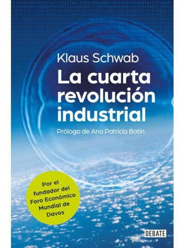Libro La Cuarta Revolucion Industrial
