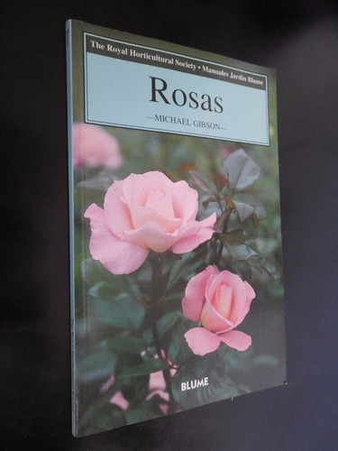 Gibson: Rosas