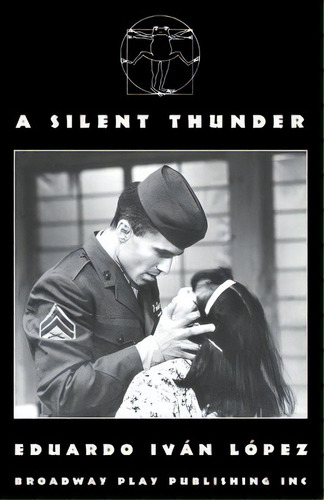 A Silent Thunder, De Lopez, Eduardo Ivan. Editorial Broadway Play Pub Inc (ny), Tapa Blanda En Inglés