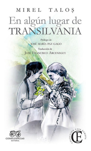 En Algun Lugar De Transilvania, De Talo., Vol. 1. Editorial Confluencias, Tapa Blanda En Español
