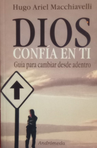 Libro Usado Dios Confia En Ti Hugo Macchiavelli Como Nuevo 