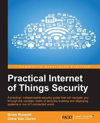 Practical Internet Of Things Security (en Inglés) / Brian Ru