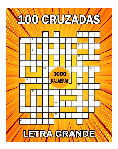 Libro: Cruzadas Letra Grande: 100 Cruzadas Pasatiempos Adult