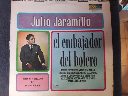 Julio Jaramillo El Embajador Del Bolero  Vinyl,lp,acetato