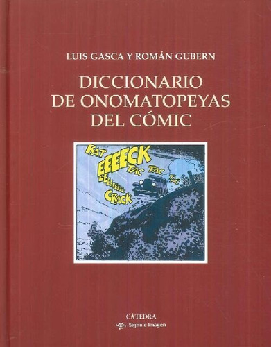 Libro Diccionario De Onomatopeyas Del Cómic De Luis Gasca Ro